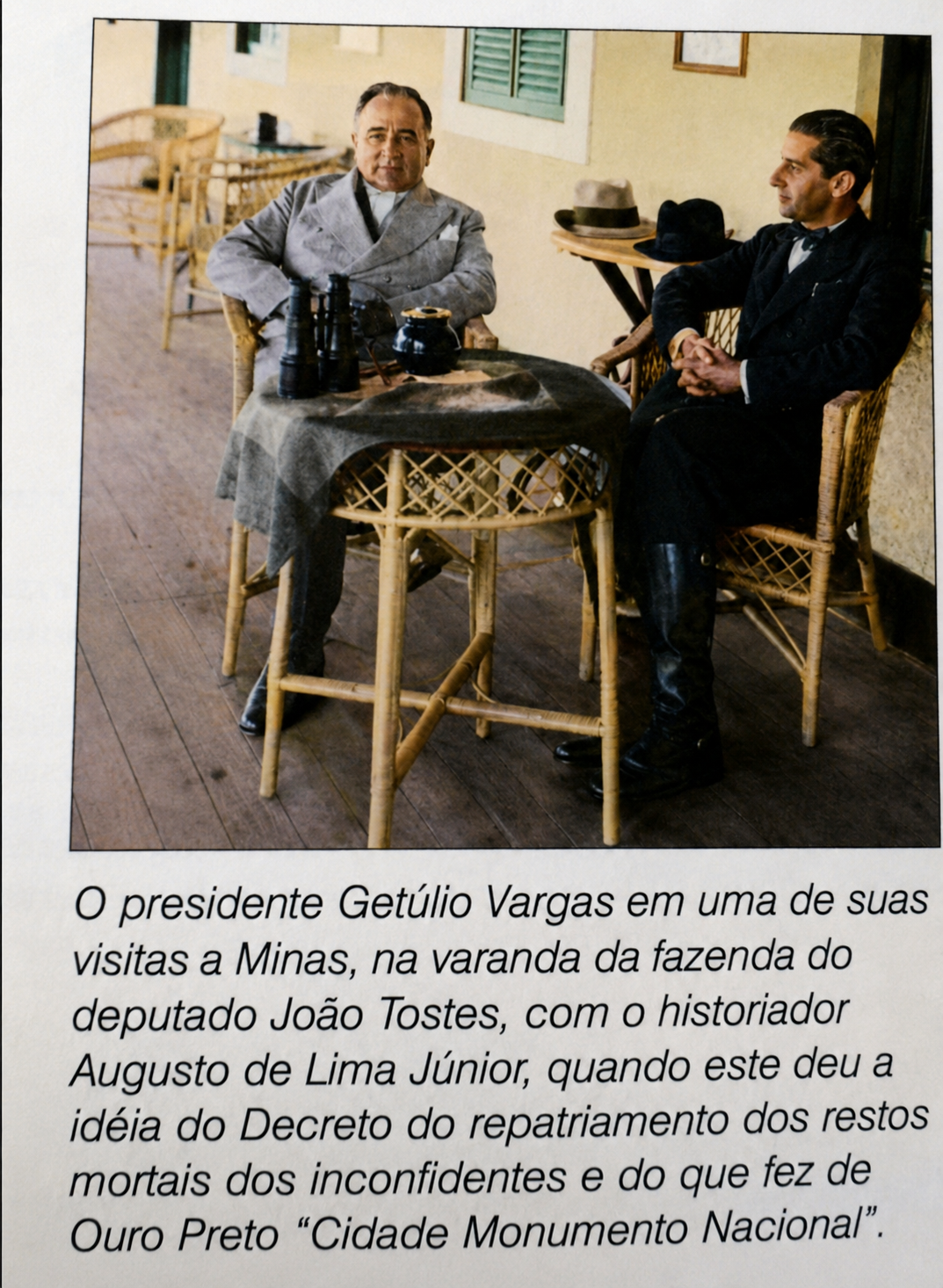 Getúlio Vargas na Varanda da Fazenda de João de Rezende Tostes
